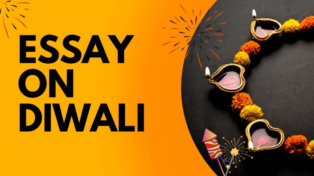 Essay on Festival of Diwali for Students 