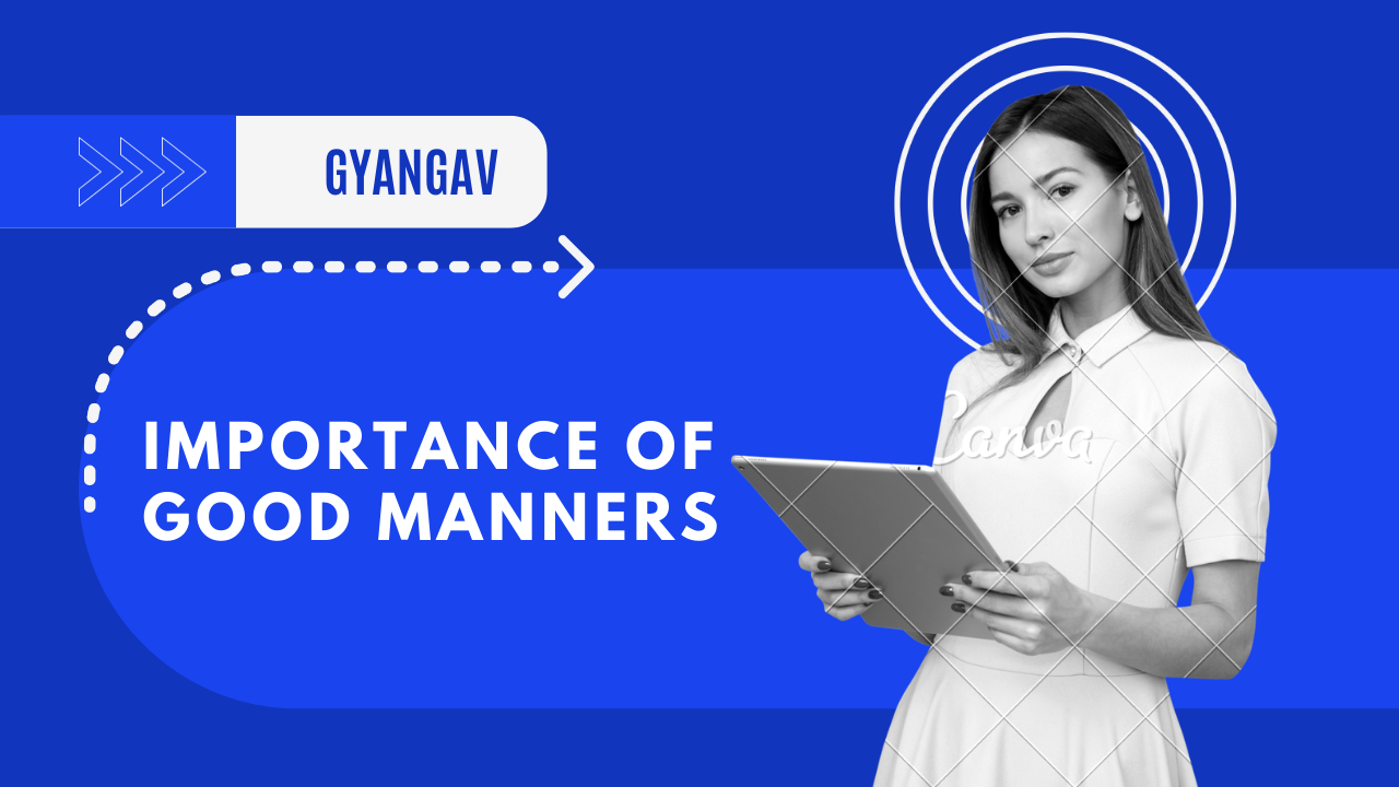 Importance of Good Manners essay in english