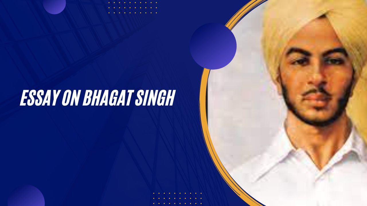 Essay on the legend Bhagat Singh